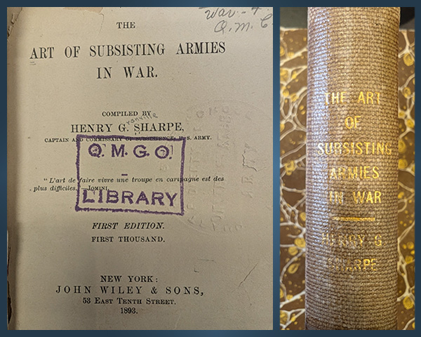 Two versions of the publication compiled by Henry G. Sharpe, The Art of Subsisting Armies in War.