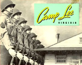Promotional image showing Soldiers at parade rest on left side, half a wooden building in the bottom right, and in the top right theres a light green box with Camp Lee written in cursive with Virginia in black, uppercase, type.